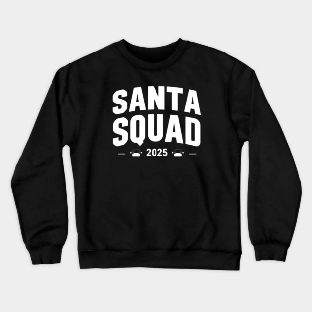 Santa Squad 2025 Matching Christmas Crewneck Sweatshirt by Ink Lines