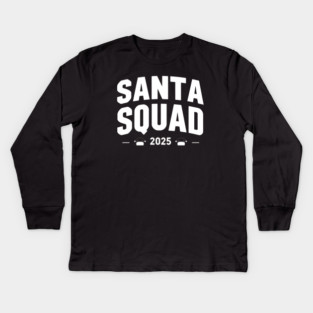 Santa Squad 2025 Matching Christmas Kids Long Sleeve T-Shirt