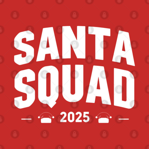 Santa Squad 2025 Matching Christmas by Ink Lines