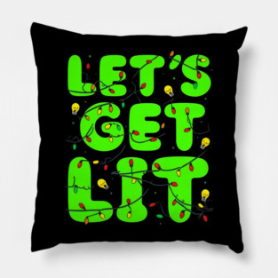 Let’s Get Lit Christmas Lights Pillow