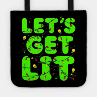 Let’s Get Lit Christmas Lights Tote