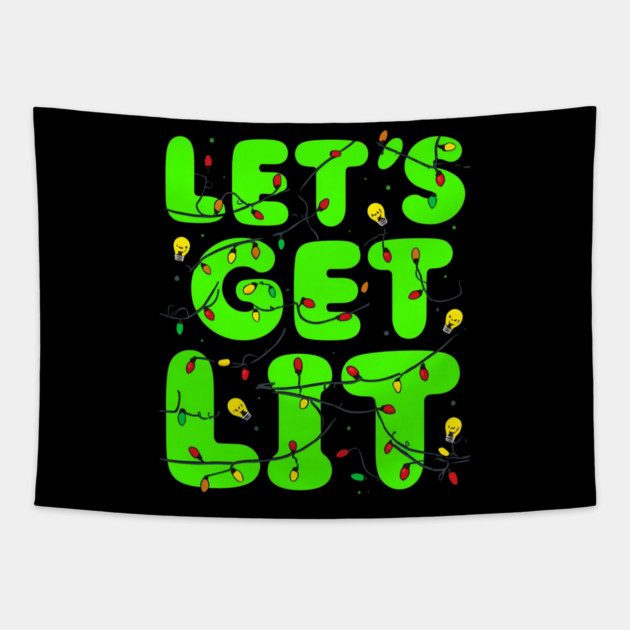 Let’s Get Lit Christmas Lights Tapestry by Ink Lines