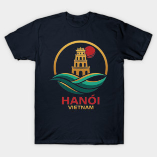 Hanoi Vietnam Southeast Asia T-Shirt