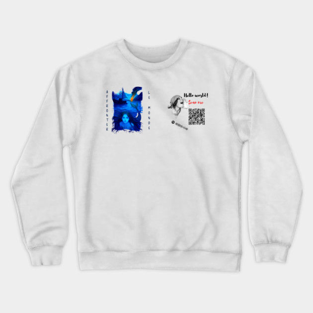 Gringus2000 Romy "Affronter Le Monde" Crewneck Sweatshirt by Art2Wear