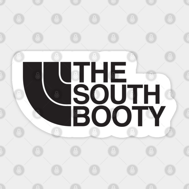 The South Booty Sticker by Tv Moments