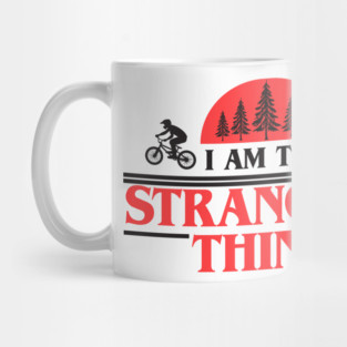 I Am The Strangest Thing Mug