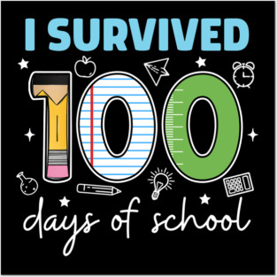 I Survived 100 Days of School Funny Pencil Notebook 100 Days Posters and Art