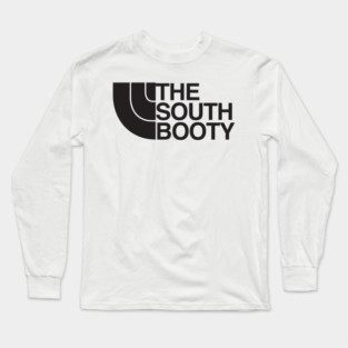 The South Booty Long Sleeve T-Shirt