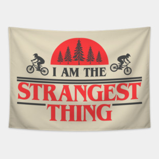 I Am the Strangest Thing Tapestry