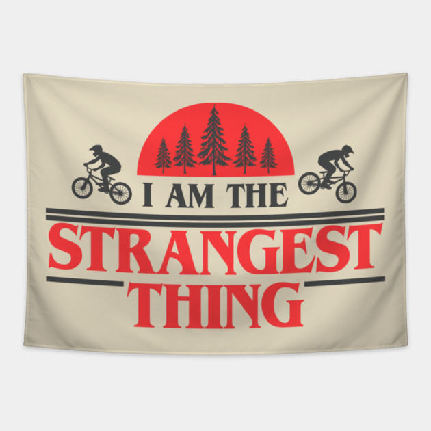 I Am the Strangest Thing Tapestry by Shit Post Hero