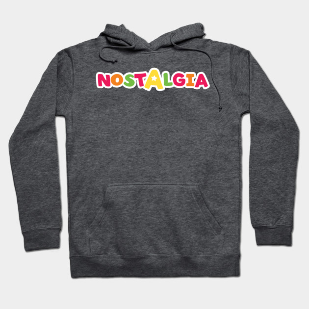 Nostalgia Toys R Us Edition Hoodie by Shit Post Hero