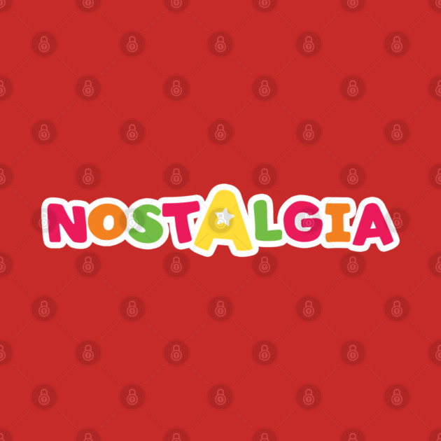 Nostalgia Toys R Us Edition by Shit Post Hero