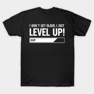 Level Up T-Shirt