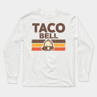 Taco Bell Fan Gift Long Sleeve T-Shirt