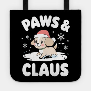 Paws & Claus Cute Christmas Dog Tote