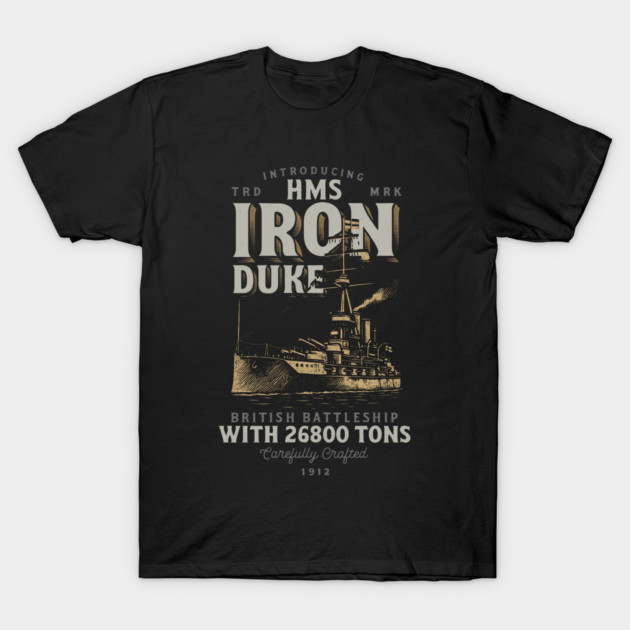 HMS Iron Duke T-Shirt by Distant War