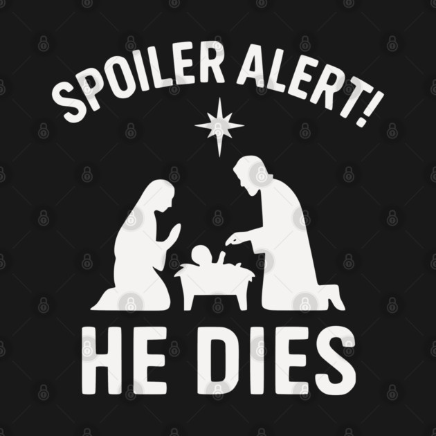 Spoiler-Alert-He-Dies by Rimali