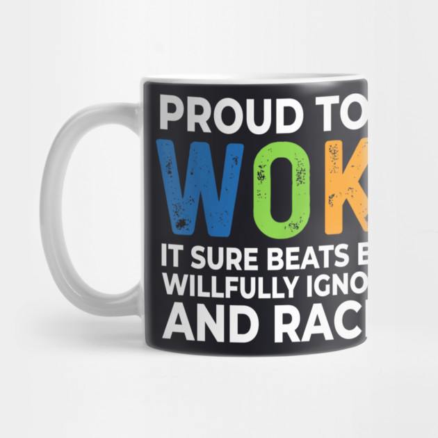 Proud To Be Woke by Charles's Store 8