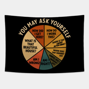 you-may-ask-yourself Tapestry