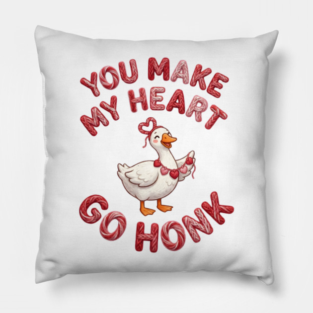 You Make My Heart Go Honk - Loveable Goose with Hearts Pillow by Creatifly Graphic Tees