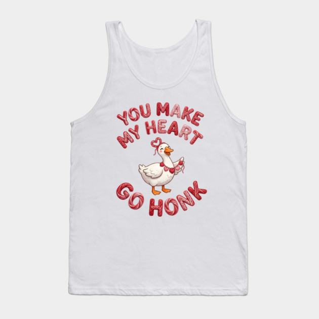 You Make My Heart Go Honk - Loveable Goose with Hearts Tank Top by Creatifly Graphic Tees