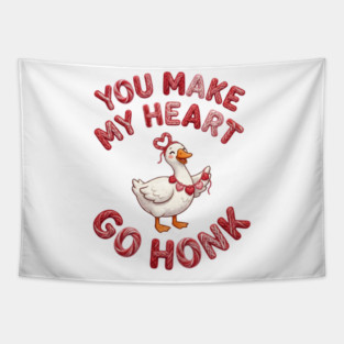 You Make My Heart Go Honk - Loveable Goose with Hearts Tapestry