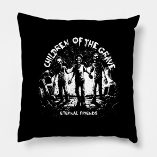 CHILDREN OF THE GRAVE Pillow