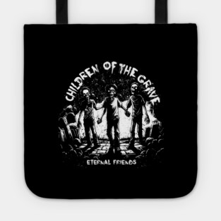 CHILDREN OF THE GRAVE Tote