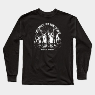CHILDREN OF THE GRAVE Long Sleeve T-Shirt