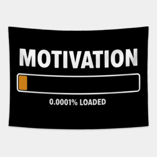 Motivation Loading Funny Low Battery Progress Bar Humor Tapestry
