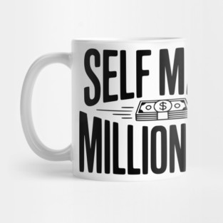 Self Made Millionaire Mug