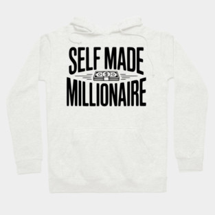 Self Made Millionaire Hoodie