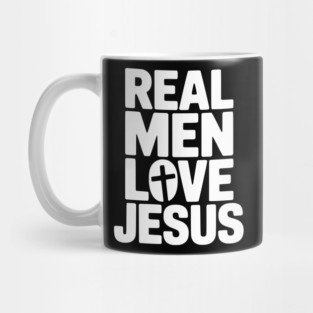 Real Men Love Jesus Mug