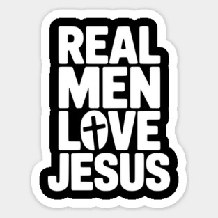 Real Men Love Jesus Sticker