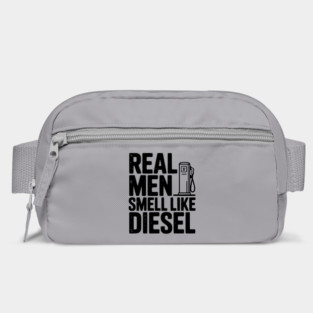 Real Men Smell Like Diesel Bag