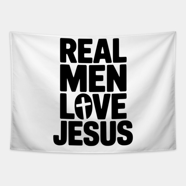 Real Men Love Jesus Tapestry by Frank Ring