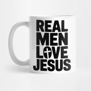 Real Men Love Jesus Mug