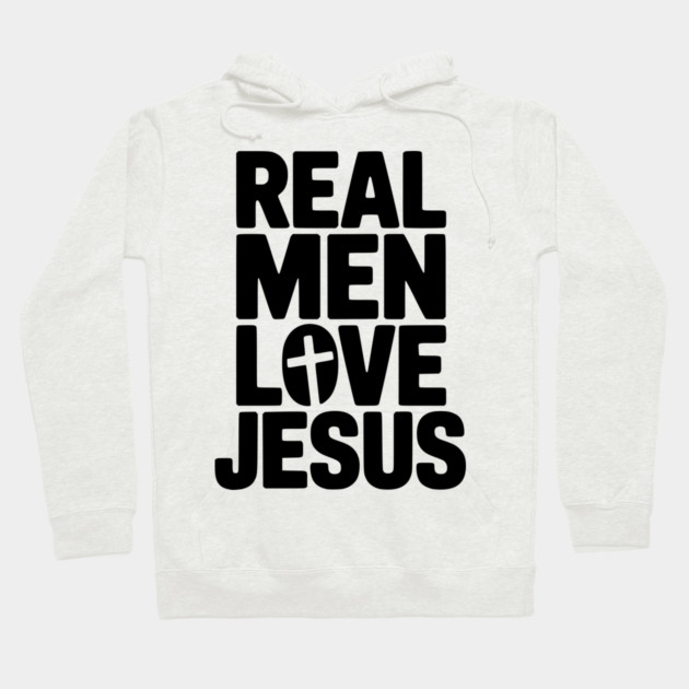 Real Men Love Jesus Hoodie by Frank Ring