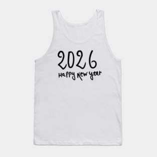 Happy New Year 2026 Tank Top
