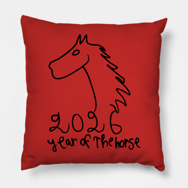 Year of the Horse 2026 - Chinese Zodiac Celebration Pillow by Creatifly Graphic Tees