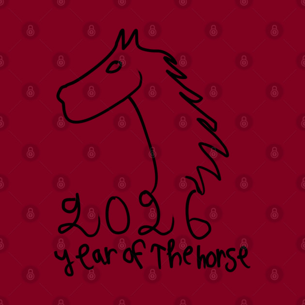 Year of the Horse 2026 - Chinese Zodiac Celebration by Creatifly Graphic Tees