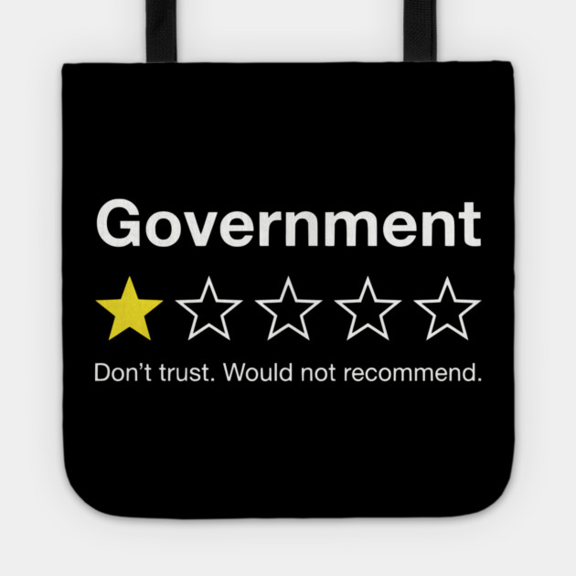 Government One Star Review – Funny Distrust Sarcasm Rating Tote by UrbanLifeApparel