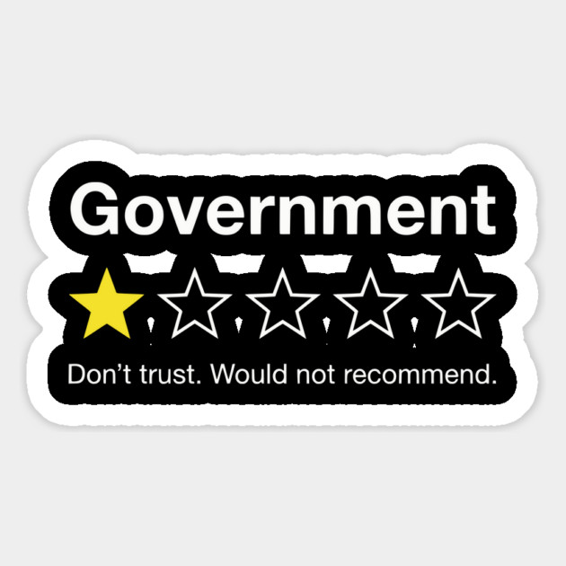 Government One Star Review – Funny Distrust Sarcasm Rating Magnet by UrbanLifeApparel