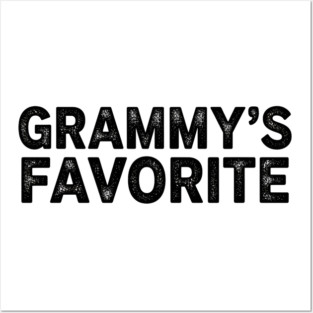 Grammy's Favorite Funny Grandparent Grandchild Vintage Humor Posters and Art