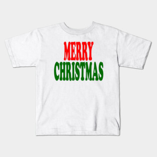 Merry Christmas Red and Green Kids T-Shirt