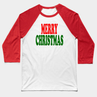 Merry Christmas Red and Green Baseball T-Shirt