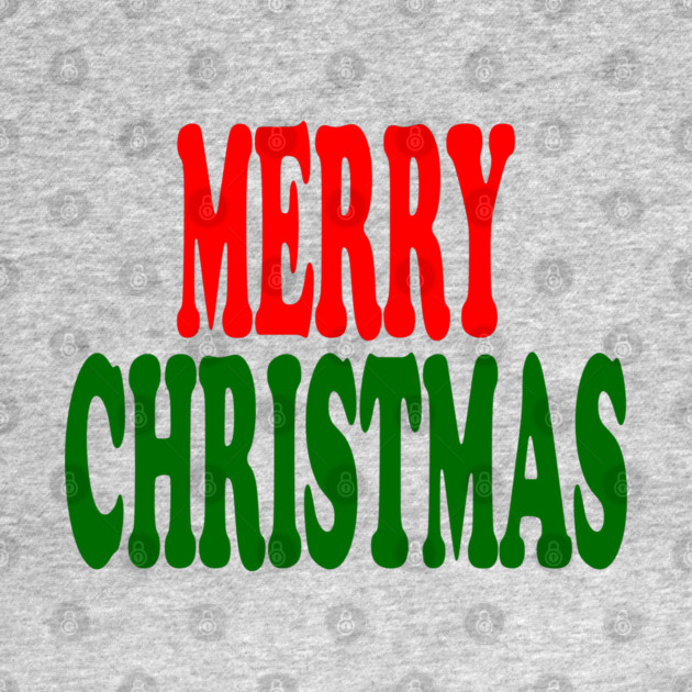 Merry Christmas Red and Green by Creatifly Graphic Tees