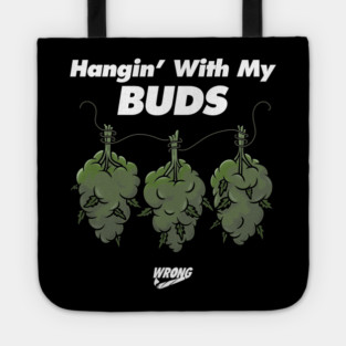 My Buds Tote
