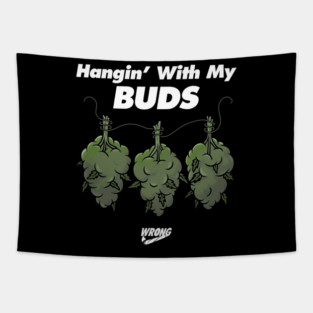 My Buds Tapestry