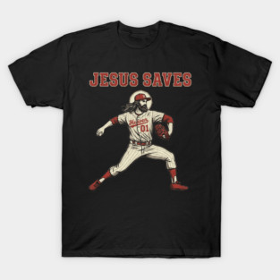 Jesus Baseball Pitcher Christian Faith Savior Sports Heaven Funny T-Shirt